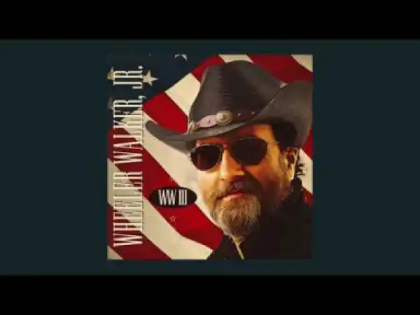 Wheeler Walker Jr. - Fuckin’ It Up